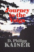 Journey to the Volga