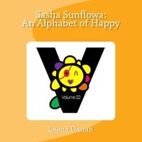 Sasha Sunflowa: An Alphabet of Happy: V