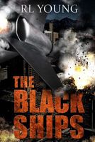 Cover of The Black Ships by R.L. Young