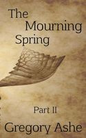 The Mourning Spring
