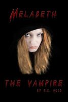 Cover of Melabeth: The Vampire by E.B. Hood