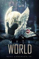 Cover of Mythworld by Leonard Anderson Jr.