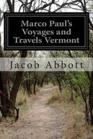 Marco Paul's Voyages and Travels Vermont