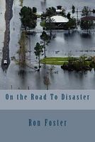 On the Road to Disaster
