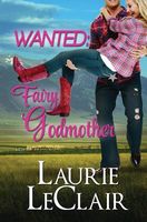 Wanted: Fairy Godmother