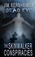 The Skinwalker Conspiracies