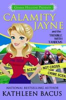 Calamity Jayne and the Trouble with Tandems