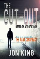 Cover of The Cut-Out by Jon King