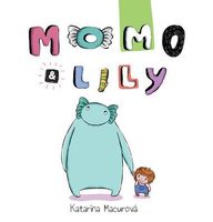 Cover of Momo and Lily by Rosen Publishing Group