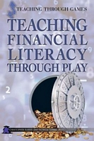 Teaching Financial Literacy Through Play