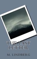 Cover of The Last Letter by M.L. Lindberg