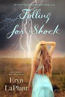 Cover of Falling for Shock by Eryn Laplant