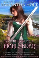 To Dream of a Highlander