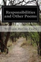 Responsibilities and Other Poems