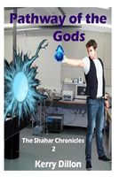 Cover of Pathway of the Gods by Kerry Dillon