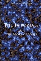 Cover of The 14 Portals and the Books of Souls by Benjamin Hornfeck