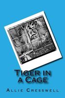 Tiger in a Cage