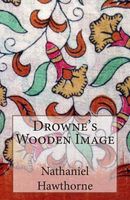 Drowne's Wooden Image