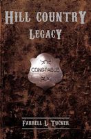Cover of Hill Country Legacy by Farrell L. Tucker
