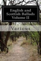 English and Scottish Ballads Volume II