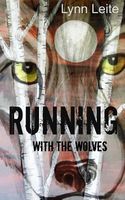 Running with the Wolves