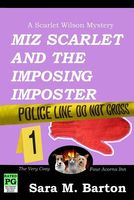 Miz Scarlet and the Imposing Imposter