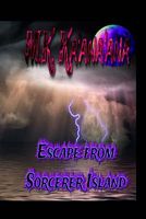 Escape from Sorcerer Island