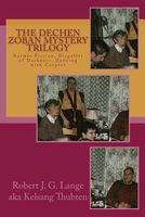 Cover of The Dechen Zoban Mystery Trilogy by Robert J.G. Lange