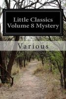 Little Classics Volume 8 Mystery