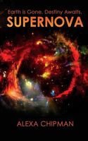 Cover of Supernova by Alexa Chipman