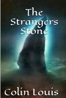 Cover of The Strangers Stone by Colin Louis