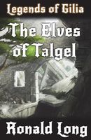 The Elves of Talgel