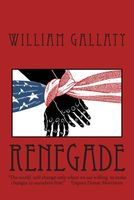 Cover of Renegade by William A. Gallaty