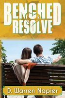 Cover of Benched Resolve by D. Warren Napier
