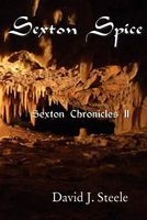 Cover of Sexton Spice by David J. Steele