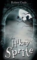 Cover of The Hikey Sprite by Robert Coyle