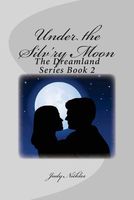Cover of Under the Silv'ry Moon by Judy Nickles