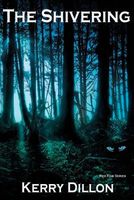 Cover of The Shivering by Kerry Dillon
