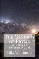Cover of The Gardens of Pryme by Mike Williamson