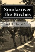 Smoke Over the Birches