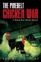 The Pinebelt Chicken War