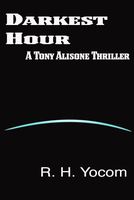 Cover of Darkest Hour by R.H. Yocom