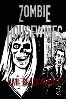 Zombie Housewives
