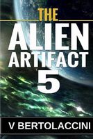The Alien Artifact 5