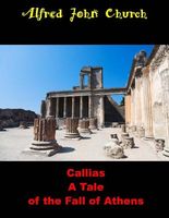 Callias a Tale of the Fall of Athens
