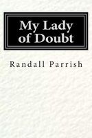 My Lady Of Doubt