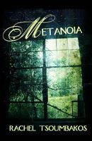 Cover of Metanoia by Rachel Tsoumbakos