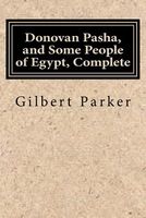 Donovan Pasha, and Some People of Egypt