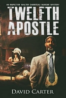Cover of The Twelfth Apostle by David Carter