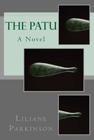 Cover of The Patu by Liliane Parkinson
